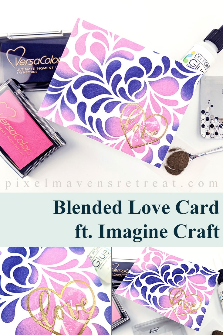 Blended Stencil Love using VersaColor