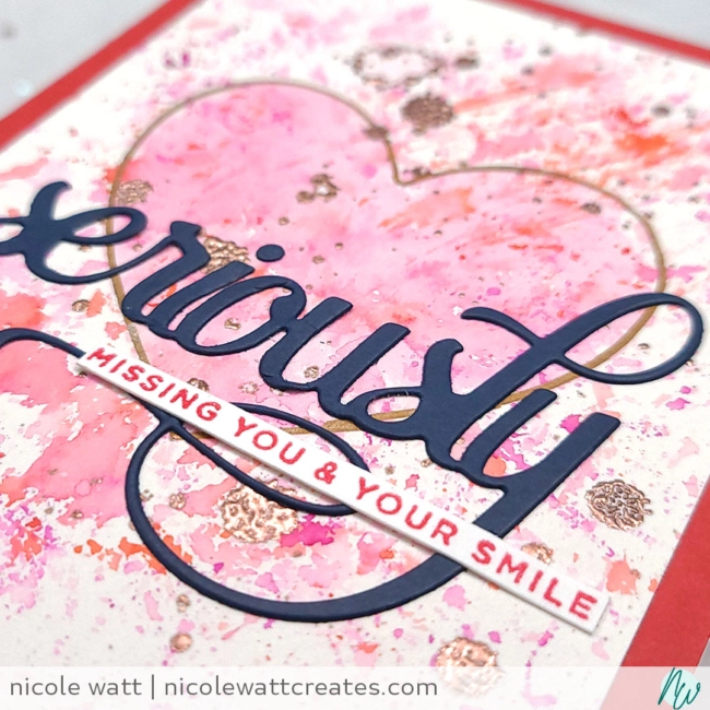 greeting card featuring ink smooshing with plastic wrap, heart stencil (MFT Stamps) and Seriously word die (Picket Fence Studios) by Nicole Watt - Nicole Watt Creates (nicolewattcreates.com)
